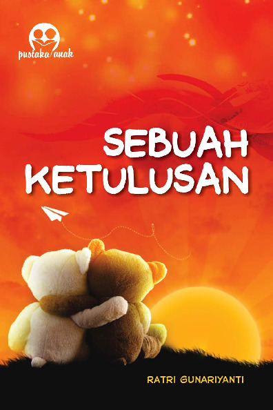 Sampul buku Sebuah Ketulusan